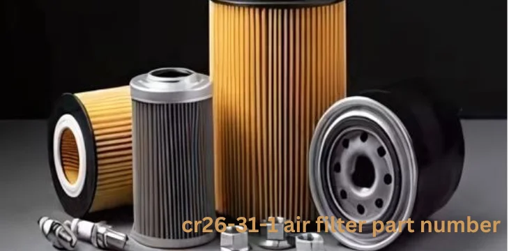 cr26-31-1 air filter part number