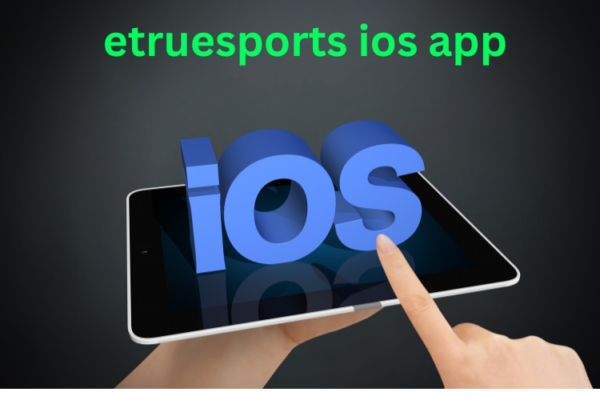 ios app etruesports