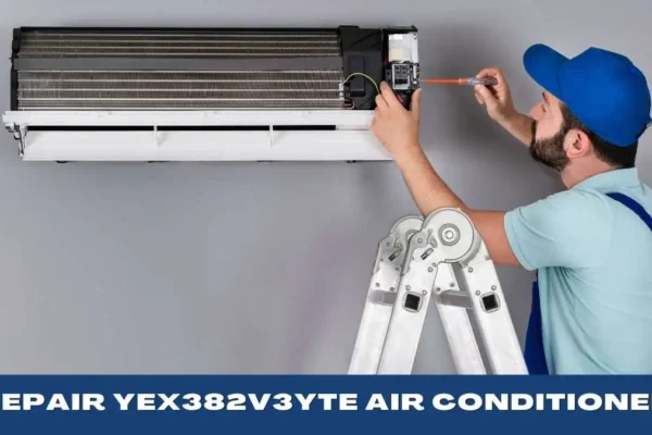 repair yex382v3yte air conditioner